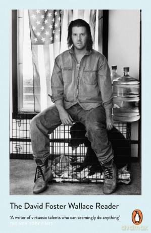 The David Foster Wallace Reader - David Foster Wallace [KSIĄŻKA]
