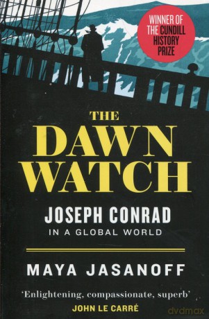 The Dawn Watch - Maya Jasanoff [KSIĄŻKA]
