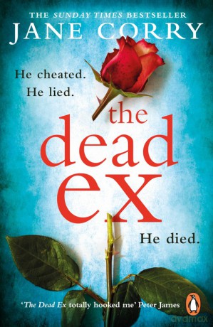 The Dead Ex - Jane Corry [KSIĄŻKA]