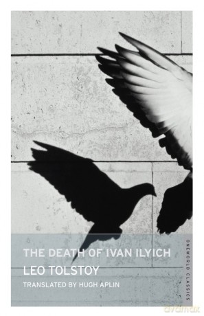 The Death of Ivan Ilyich - Leo Tolstoy [KSIĄŻKA]