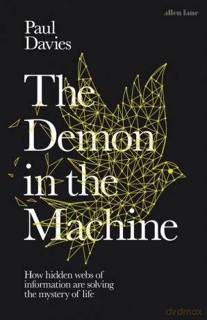 The Demon in the Machine - Paul Davies [KSIĄŻKA]