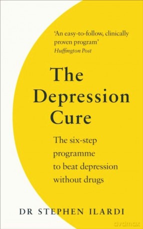 The Depression Cure - Stephen Ilardi [KSIĄŻKA]