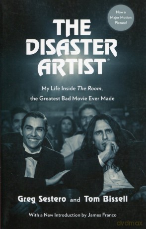 The Disaster Artist - Greg Sestero, Tom Bissell [KSIĄŻKA]