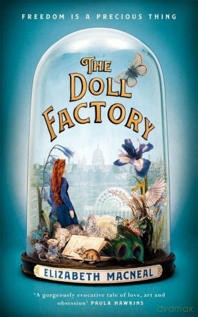 The Doll Factory - Elizabeth Macneal [KSIĄŻKA]