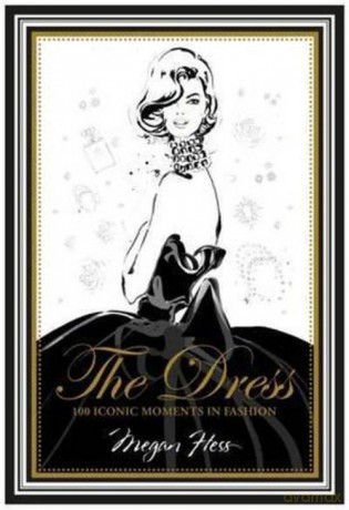 The Dress - Megan Hess [KSIĄŻKA]