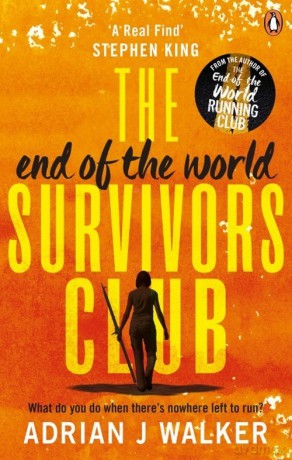 The End of the World Survivors - Adrian J. Walker [KSIĄŻKA]