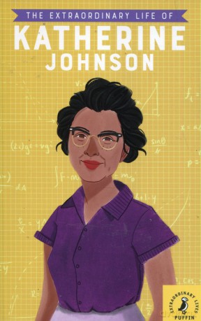 The Extraordinary Life of Katherine Johnson - Devika Jina [KSIĄŻKA]