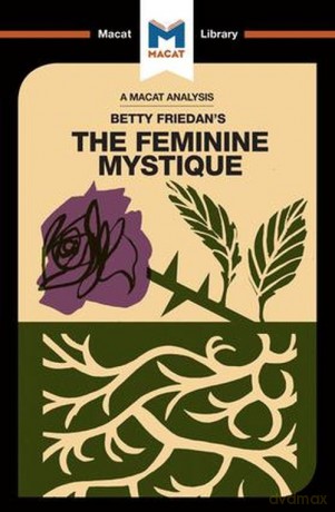 The Feminine Mystique - Elizabeth Whitaker [KSIĄŻKA]