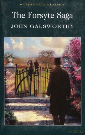 The Forsyte Saga - John Galsworthy [KSIĄŻKA]