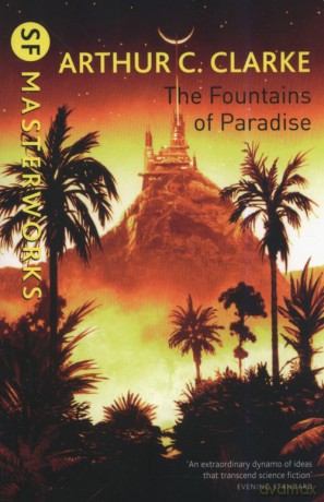 The Fountains Of Paradise - Arthur C. Clarke [KSIĄŻKA]