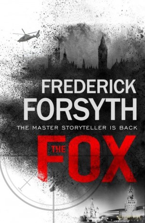 The Fox - Frederick Forsyth [KSIĄŻKA]