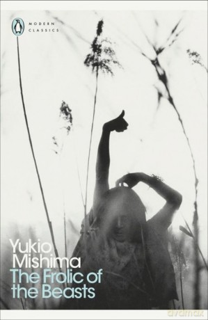 The Frolic of the Beasts - Yukio Mishima [KSIĄŻKA]