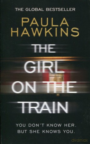 The Girl on the Train - Paula Hawkins [KSIĄŻKA]