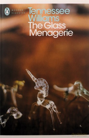 The Glass Menagerie - Tennessee Williams [KSIĄŻKA]