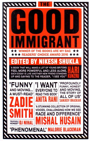 The Good Immigrant - Nikesh Shukla [KSIĄŻKA]