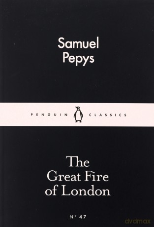 The Great Fire of London - Samuel Pepys [KSIĄŻKA]