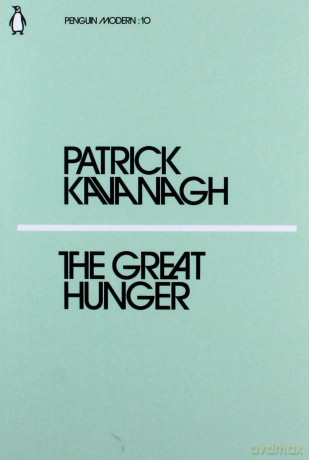 The Great Hunger - Patrick Kavanagh [KSIĄŻKA]