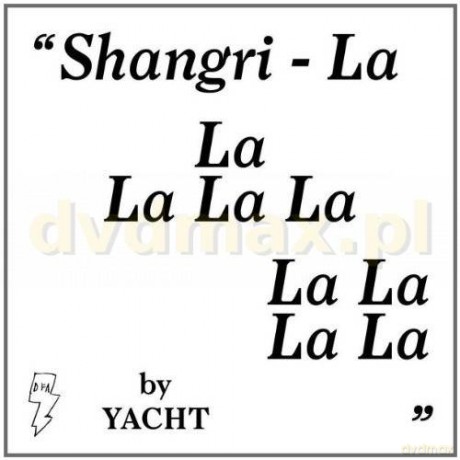 Yacht: Shangria-La [CD]