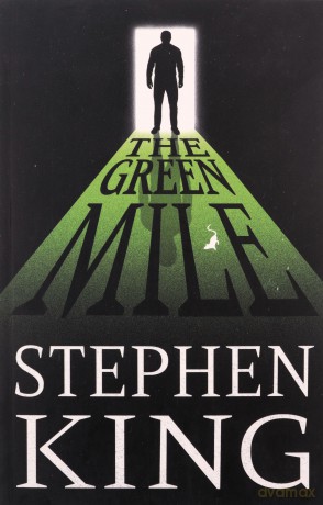 The Green Mile - Stephen King [KSIĄŻKA]