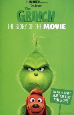 The Grinch The story of the movie [KSIĄŻKA]