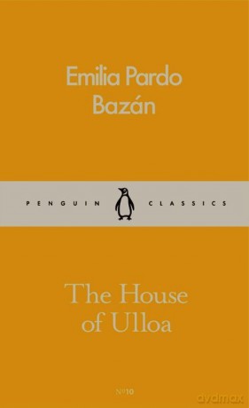 The House of Ulloa - Pardo Emilia Bazan [KSIĄŻKA]