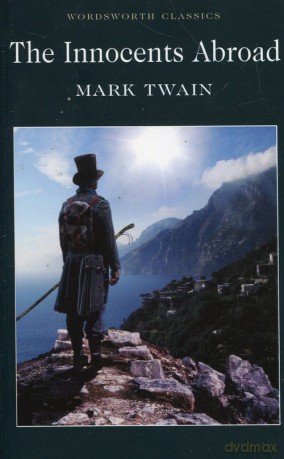 The Innocents Abroad - Mark Twain [KSIĄŻKA]