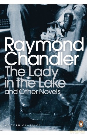 The Lady in the Lake and Other Novels - Raymond Chandler [KSIĄŻKA]