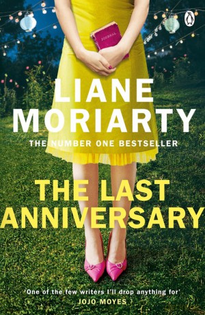 The Last Anniversary - Liane Moriarty [KSIĄŻKA]