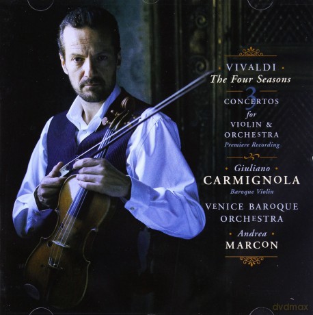 Giuliano Carmignola: Vivaldi: Le Quattro Stagioni And Three Concertos For Violin And Orchestra [CD]