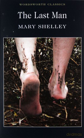 The Last Man - Mary Shelley [KSIĄŻKA]