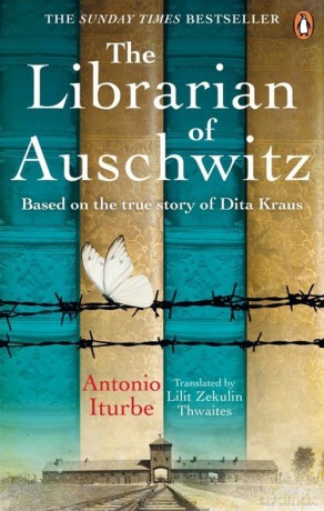 The Librarian of Auschwitz - Antonio Iturbe [KSIĄŻKA]