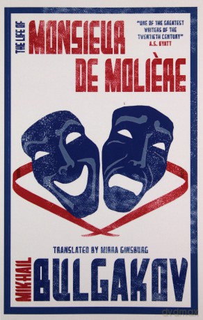 The Life of Monsieur de Moliere - Mikhail Bulgakov [KSIĄŻKA]
