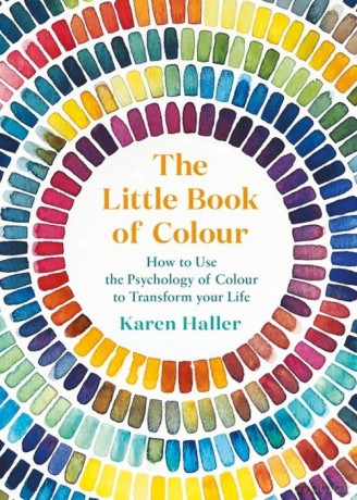 The Little Book of Colour - Karen Haller [KSIĄŻKA]