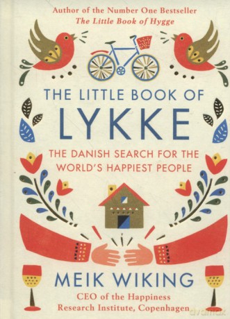 The Little Book of Lykke - Meik Wiking [KSIĄŻKA]