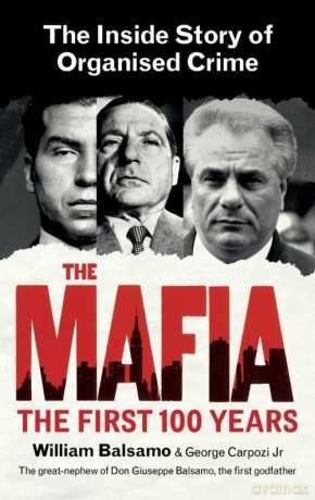 The Mafia - William Balsamo, George Carpozi [KSIĄŻKA]
