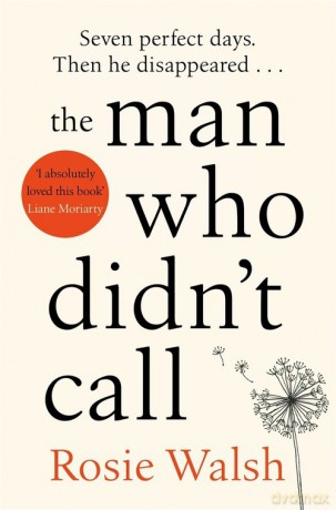 The Man Who Didnt Call - Rosie Walsh [KSIĄŻKA]
