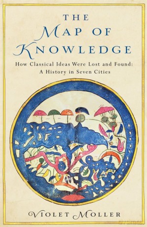 The Map of Knowledge - Violet Moller [KSIĄŻKA]