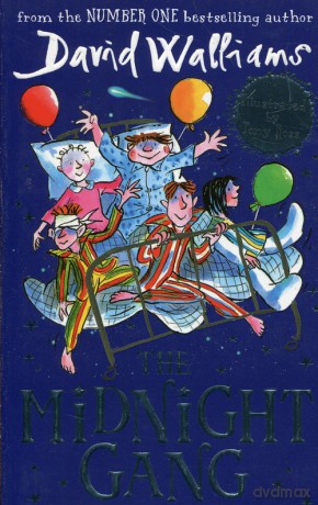 The midnight gang - David Walliams [KSIĄŻKA]
