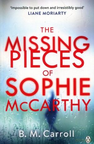 The Missing Pieces of Sophie McCarthy - Ber Carroll [KSIĄŻKA]