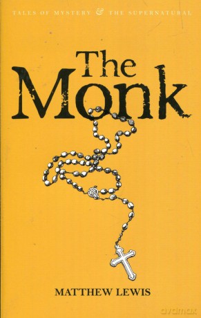 The Monk - Matthew Lewis [KSIĄŻKA]