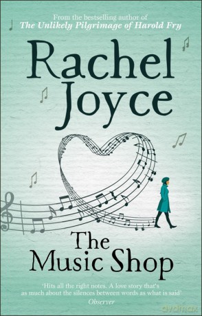 The Music Shop - Rachel Joyce [KSIĄŻKA]