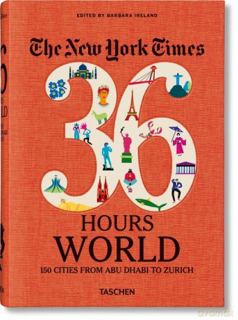 The New York Times 36 Hours World [KSIĄŻKA]