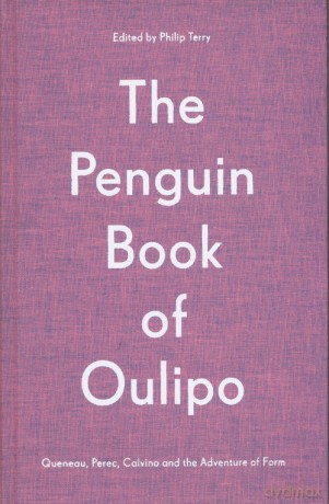 The Penguin Book of Oulipo [KSIĄŻKA]