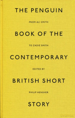 The Penguin Book of the Contemporary British Short Story [KSIĄŻKA]