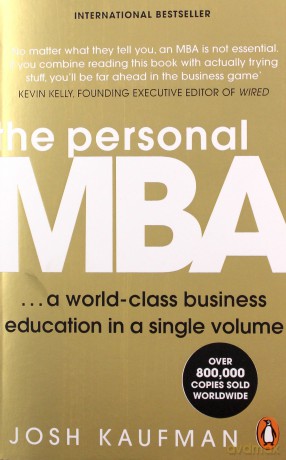 The Personal MBA - Josh Kaufman [KSIĄŻKA]