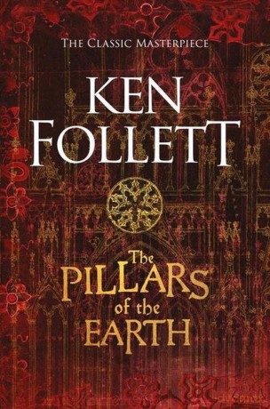 The Pillars of the Earth - Ken Follett [KSIĄŻKA]