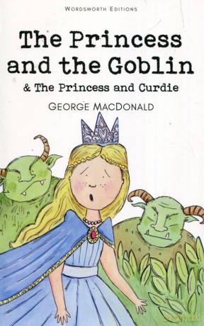 The Princess and the Goblin - George MacDonald [KSIĄŻKA]