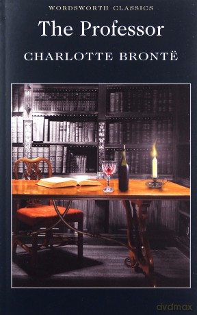 The Professor - Charlotte Bronte [KSIĄŻKA]