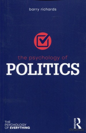 The Psychology of Politics [KSIĄŻKA]