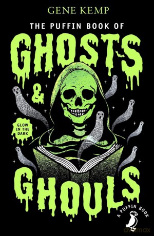 The Puffin Book of Ghosts And Ghouls - Gene Kemp [KSIĄŻKA]